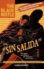 The Black Beetle Sin Salida - Preview