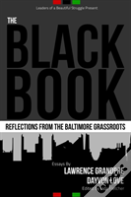 The Black Book: Reflections From The Baltimore Grassroots