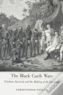 The Black Carib Wars