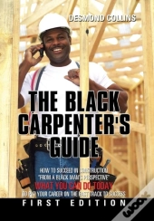 The Black Carpenter'S Guide