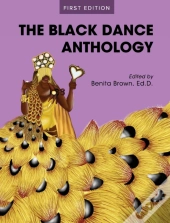 The Black Dance Anthology