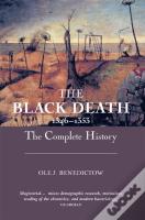 The Black Death 1346-1353: The Complete History