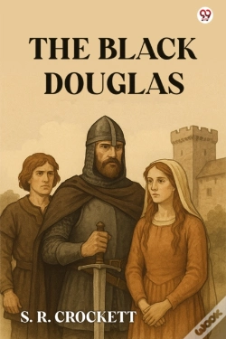 Capa do artigo The Black Douglas (Edition1)
