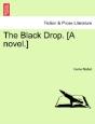 The Black Drop. (A Novel.) - Preview