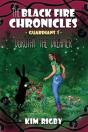 The Black Fire Chronicles - Preview