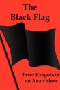 The Black Flag: Peter Kropotkin On Anarc - Preview
