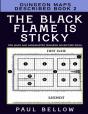 The Black Flame Is Sticky - Preview
