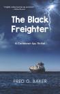 The Black Freighter: A Caribbean Spy Thr - Preview