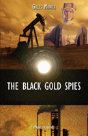 The Black Gold Spies - Preview