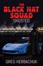 The Black Hat Squad: Ghosted - Preview
