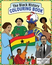 The Black History Colouring Book