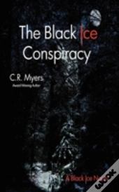 The Black Ice Conspiracy