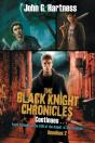 The Black Knight Chronicles Continues - Preview
