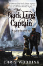 The Black Lung Captain - Preview