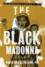 The Black Madonna - Preview