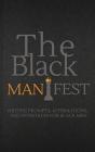 The Black Manifest - Preview