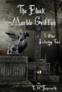 The Black Marble Griffon - Preview