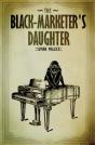The Black Marketer'S Daughter - Preview