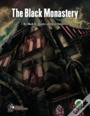 The Black Monastery - Swords & Wizardry