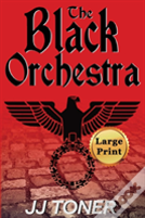 The Black Orchestra