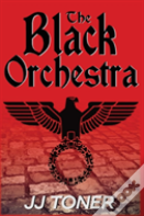 The Black Orchestra