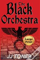 The Black Orchestra