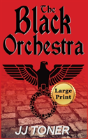 The Black Orchestra - Preview