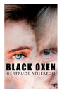 The Black Oxen - Preview