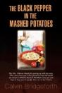 The Black Pepper In The Mashed Potatoes - Preview