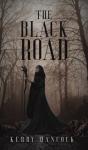 The Black Road - Preview