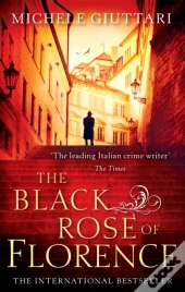 The Black Rose Of Florence