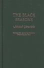 The Black Seasons - Preview