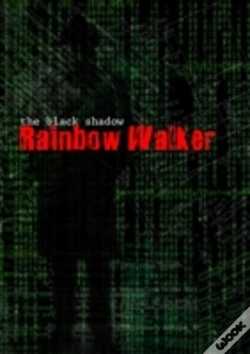 Capa do artigo The Black Shadow - Rainbow Walker