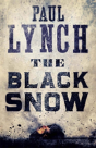 The Black Snow - Preview