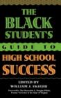 The Black Student'S Guide To High School Success - Preview
