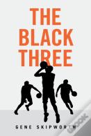 The Black Three