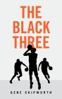 The Black Three - Preview