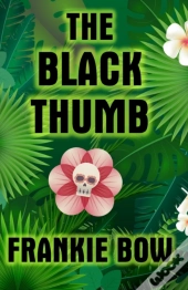 The Black Thumb