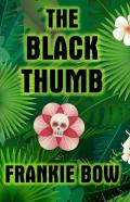 The Black Thumb