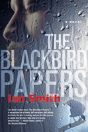 The Blackbird Papers - Preview