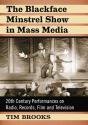 The Blackface Minstrel Show In Mass Media - Preview