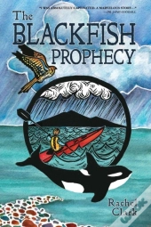 The Blackfish Prophecy