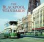 The Blackpool 'Standards' - Preview