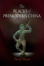The Blacks Of Premodern China - Preview