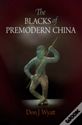 The Blacks Of Premodern China