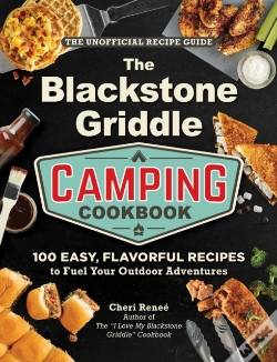 Capa do artigo The Blackstone Griddle Camping Cookbook