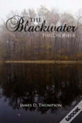 The Blackwater Philosopher
