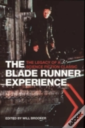 Capa do artigo The Blade Runner Experience Â€“ The Legacy Of A Science Fiction Classic