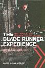 The Blade Runner Experience - The Legacy Of A Science Fiction Classic - Preview