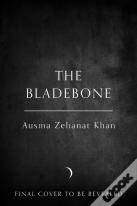 The Bladebone